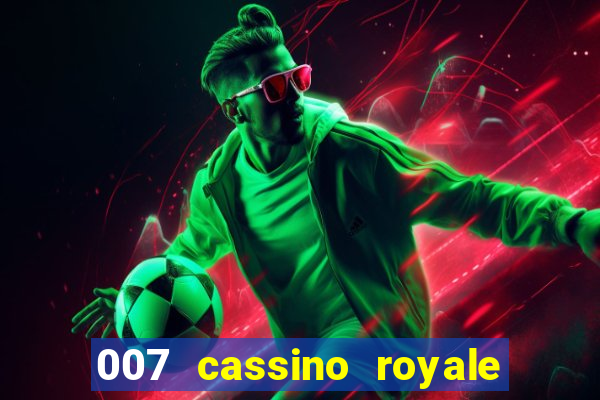 007 cassino royale download dublado avi